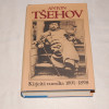 Anton Tsehov Kirjeitä vuosilta 1891-1898